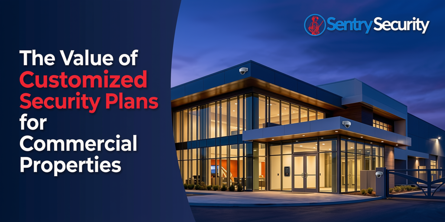 Image for: &nbsp; The Value of Customized Security Plans for Commercial Properties